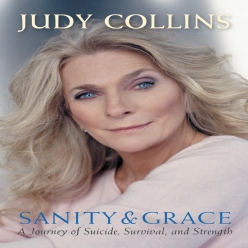 Judy Collins - Sanity and Grace 